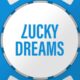 Lucky Dreams Casino